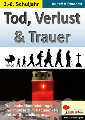 Tod, Verlust & Trauer