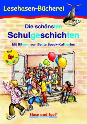 Die schönsten Schulgeschichten / Silbenhilfe