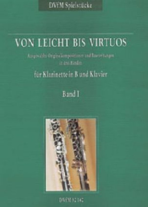 Von leicht bis virtuos, Originalkompositionen für Klarinette und Klavier. Bd.1