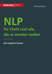 NLP für Chefs und alle, die es werden wollen