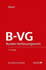 B-VG, Bundes-Verfassungsrecht, Kurzkommentar (f. Österreich)