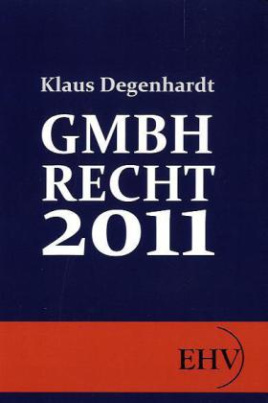GmbH-Recht 2011