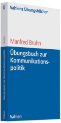 Übungsbuch zur Kommunikationspolitik