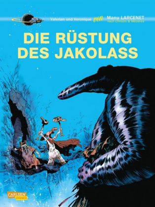 Valerian & Veronique - Die Rüstung des Jakolas