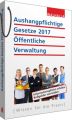 Aushangpflichtige Gesetze 2017 Öffentliche Verwaltung