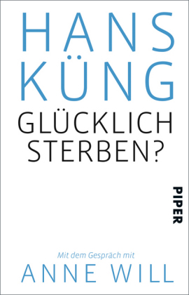 Glücklich sterben?