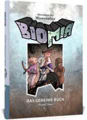 Minecraft: BIOMIA - Das geheime Buch