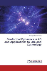 Conformal Dynamics in 4D and Applications to LHC and Cosmology