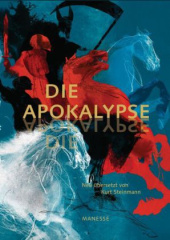 Die Apokalypse, m. Audio-CD (Limitierte Luxusausgabe)