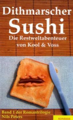 Dithmarscher Sushi. Bd.1
