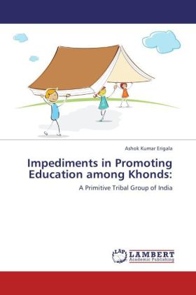 Impediments in Promoting Education among Khonds: