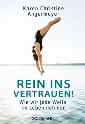 Rein ins Vertrauen!