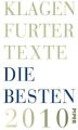 Die Besten 2010, Klagenfurter Texte