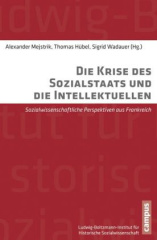 Die Krise des Sozialstaats und die Intellektuellen