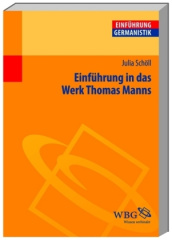 Einführung in das Werk Thomas Manns