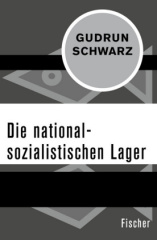 Die nationalsozialistischen Lager