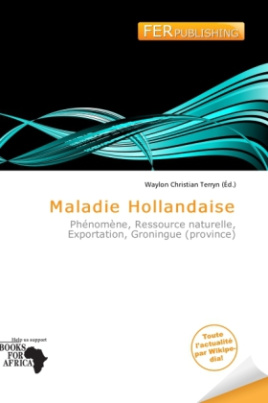 Maladie Hollandaise