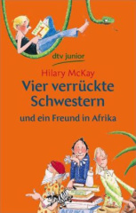 Vier verrückte Schwestern und ein Freund in Afrika