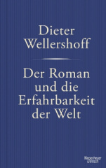 Der Roman und die Erfahrbarkeit der Welt