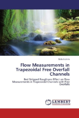 Flow Measurements in Trapezoidal Free Overfall Channels