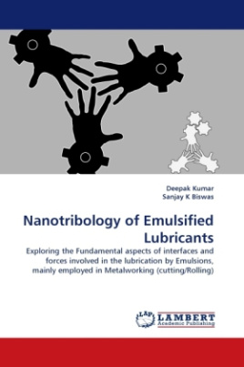 Nanotribology of Emulsified Lubricants
