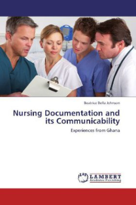 Nursing Documentation and its Communicability