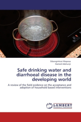 Safe drinking water and diarrhoeal disease in the developing world