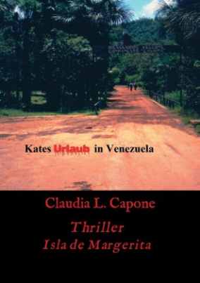Kates Urlaub in Venezuela