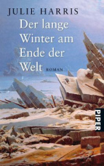 Der lange Winter am Ende der Welt