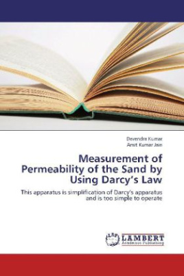 Measurement of Permeability of the Sand by Using Darcy's Law