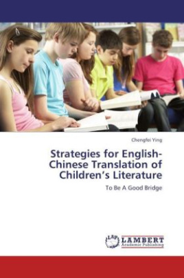 Strategies for English-Chinese Translation of Children's Literature