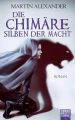 Die Chimäre - Silben der Macht