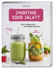 Smoothie oder Salat?