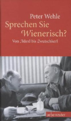 Sprechen Sie Wienerisch?