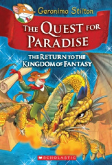 The Quest for Paradise: The Return to the Kingdom of Fantasy