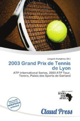 2003 Grand Prix de Tennis de Lyon