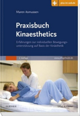 Praxisbuch Kinaesthetics