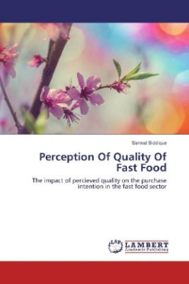 Perception Of Quality Of Fast Food