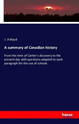 A summary of Canadian history