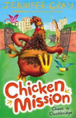 Chicken Mission - Chaos in Cluckbridge