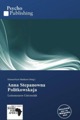 Anna Stepanowna Politkowskaja
