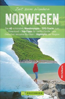 Zeit zum Wandern Norwegen