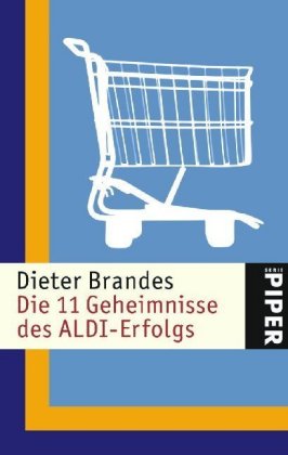 Die 11 Geheimnisse des ALDI-Erfolgs