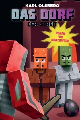 Das Dorf - Der Streit - Roman für Minecrafter