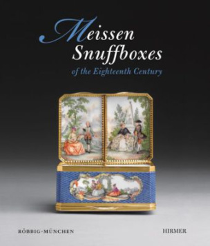 Meissen Snuffboxes of the Eighteenth Century