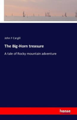 The Big-Horn treasure