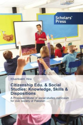 Citizenship Edu. & Social Studies: Knowledge, Skills & Dispositions