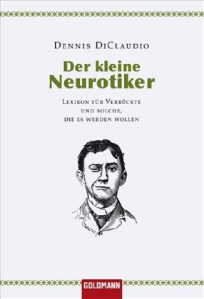 Der kleine Neurotiker