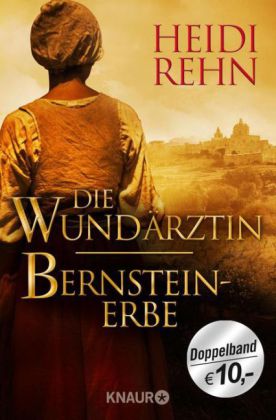 Die Wundärztin / Bernsteinerbe