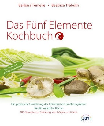 Das Fünf Elemente Kochbuch